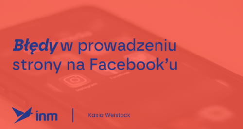 inm blog pink bledy w prowadzeniu strony facebook