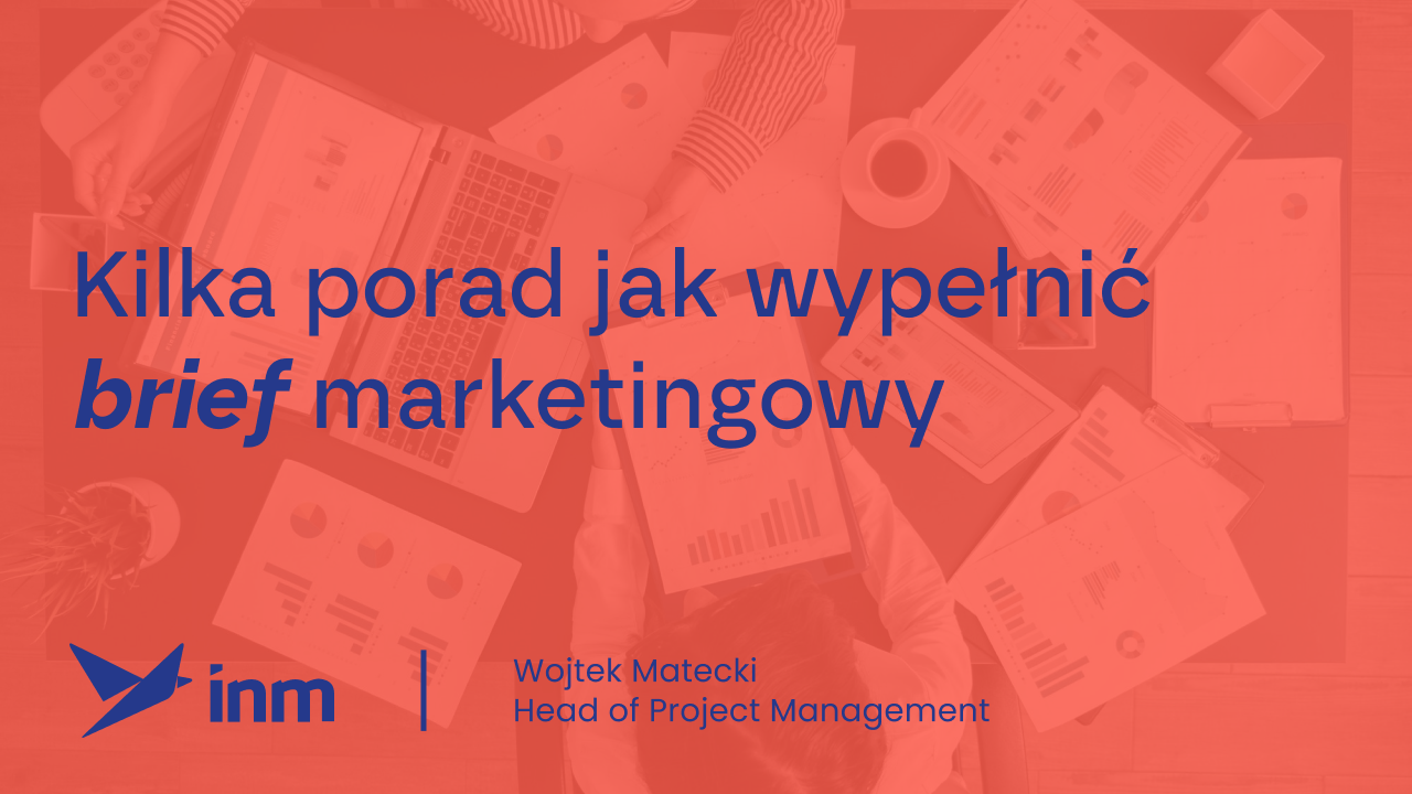 inm blog pink kilka porad jak wypelnic brief marketingowy