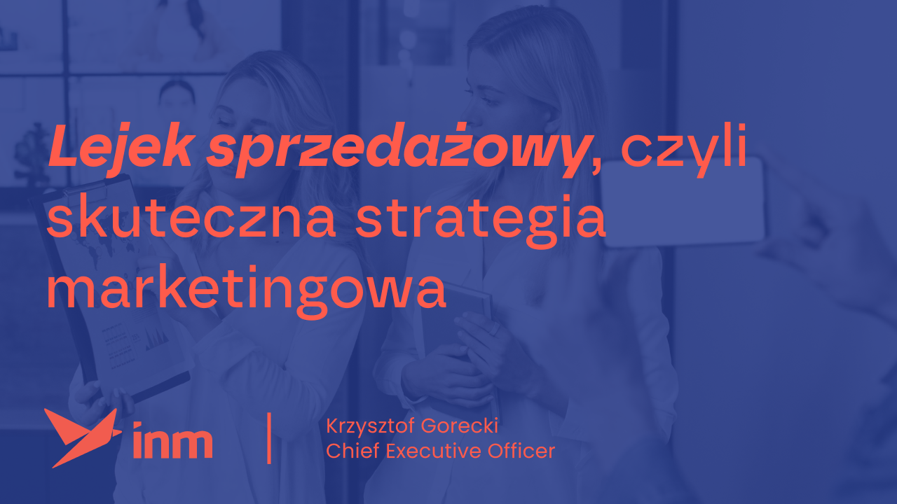 Lejek sprzedażowy, czyli skuteczna strategia marketingowa