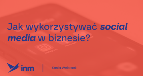 inm blog pink jak wykorzystywac social media w biznesie