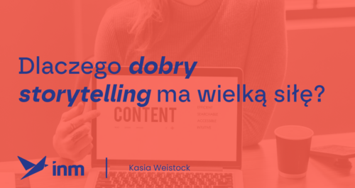 inm blog pink dobry storytelling ma wielka sile