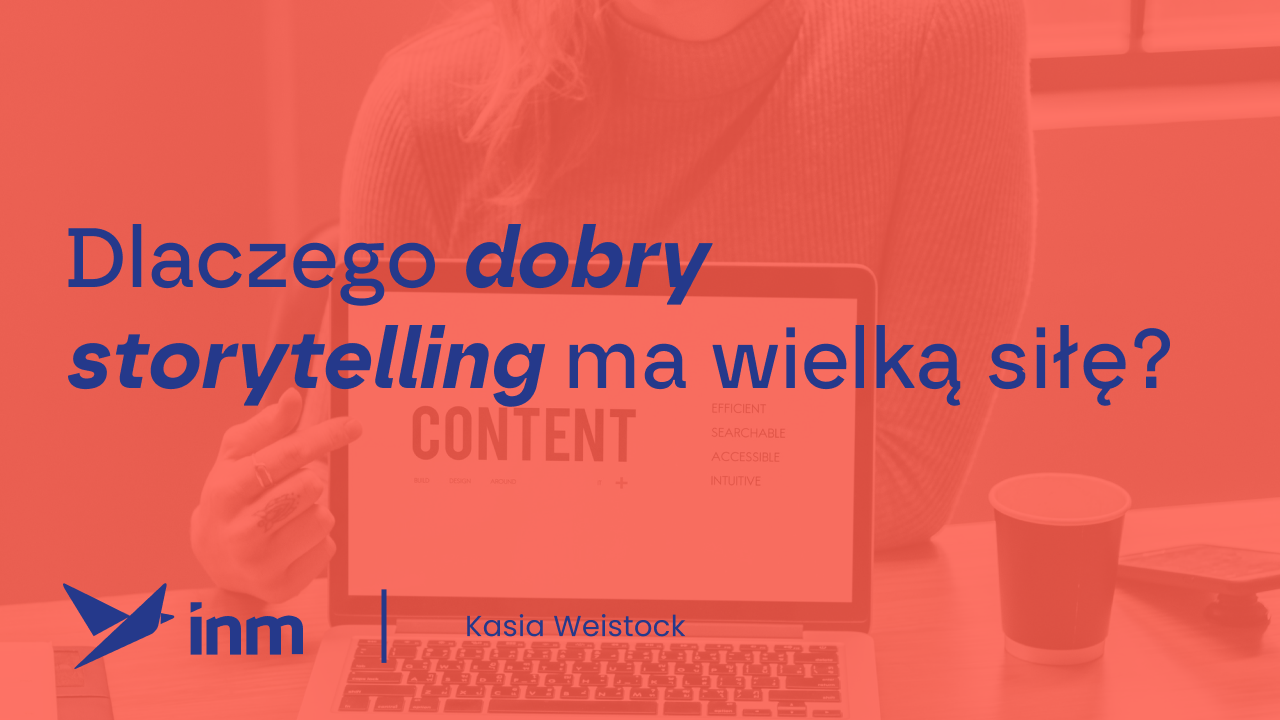 inm blog pink dobry storytelling ma wielka sile