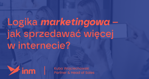 inm blog blue logika marketingowa jak sprzedawac wiecej w internecie