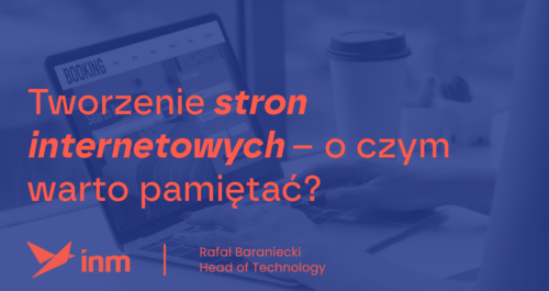 inm blog blue tworzenie stron internetowych o czym warto pamietac