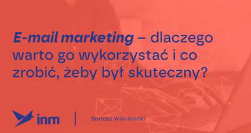 inm blog pink email marketing dlaczego warto go wykorzystac i co zrobic aby byl skuteczny