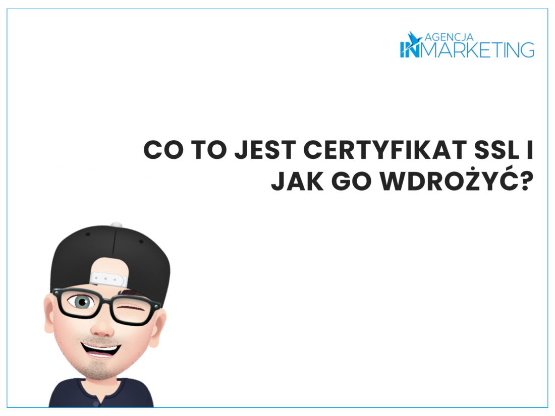 Strony WWW | Rafi podpowiada: Co to jest certyfikat SSL i jak go wdrożyć? | Rafał Baraniecki