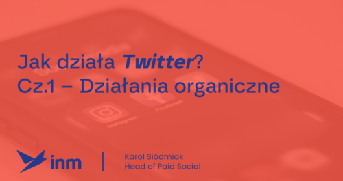 inm blog pink jak dziala twitter cz1 dzialania organiczne