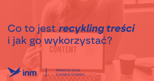 inm blog pink Co to jest recykling tresci i jak go wykorzytsac