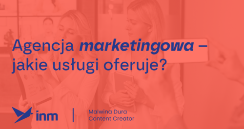 inm blog pink agencja marketingowa jakie ulugi oferuje