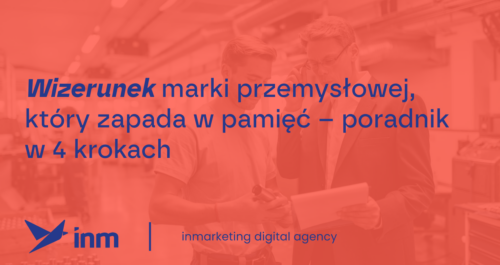 inm blog pink wizerunek marki przemyslowej ktory zapada w pamiec poradnik