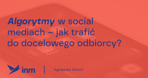 inm blog pink algorytmy w social mediach jak trafic do docelowego odbiorcy