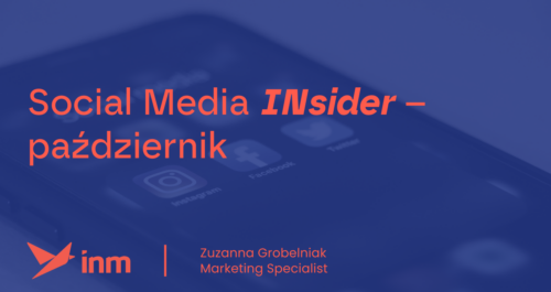 inm blog blue social media insider pazdziernik