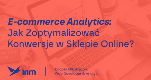 inm blog pink ecommerce analytics jak zoptymalizowac konwersje w sklepie online