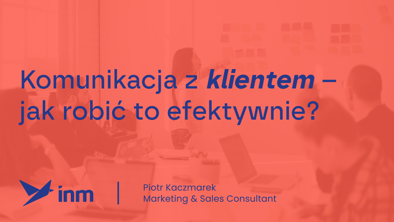 inm blog pink komunikacja z klientem jak robic to efektywnie