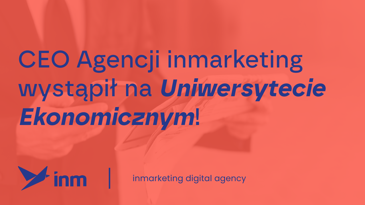 inm blog pink ceo inmarketing na uniwersytecie ekonomicznym