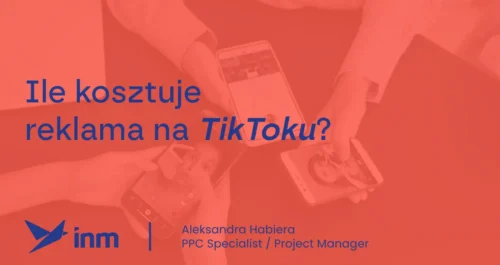 inm blog pink ile kosztuje reklama na tiktoku