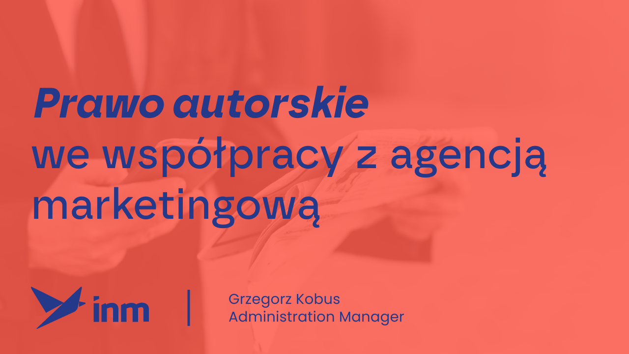 inm blog pink prawo autorskie we wspolpracy z agencja marketingowa