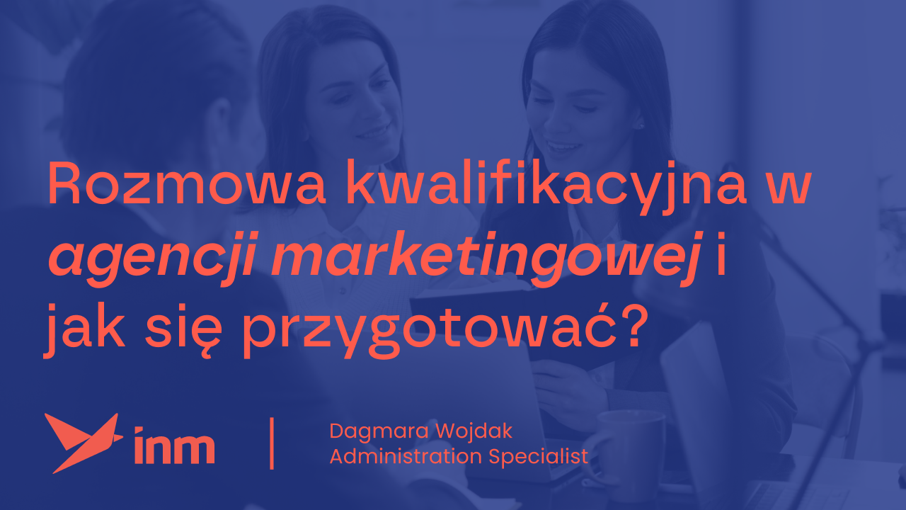 Rozmowa kwalifikacyjna w agencji marketingowej – jak się przygotować?