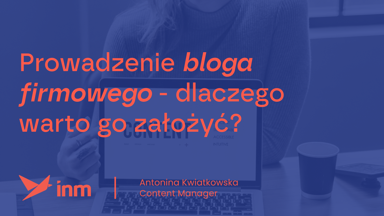 prowadzenie bloga firmowego 1