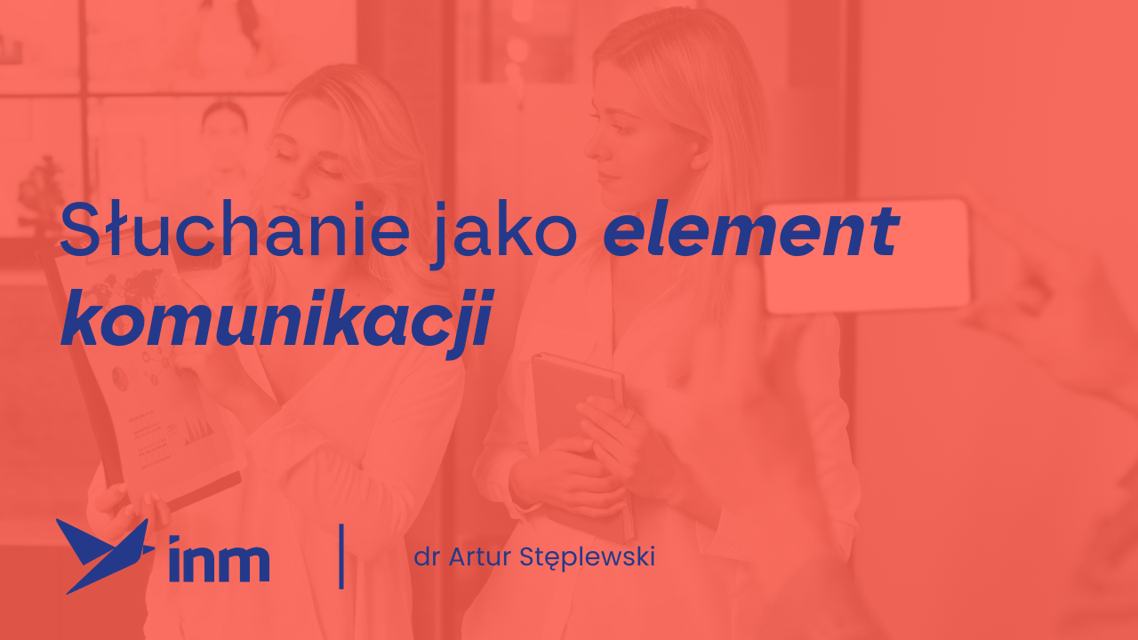 Słuchanie jako element komunikacji