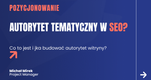 Autorytet tematyczny w SEO