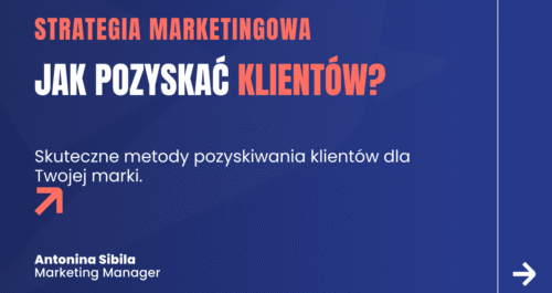 Jak pozyskac klientow