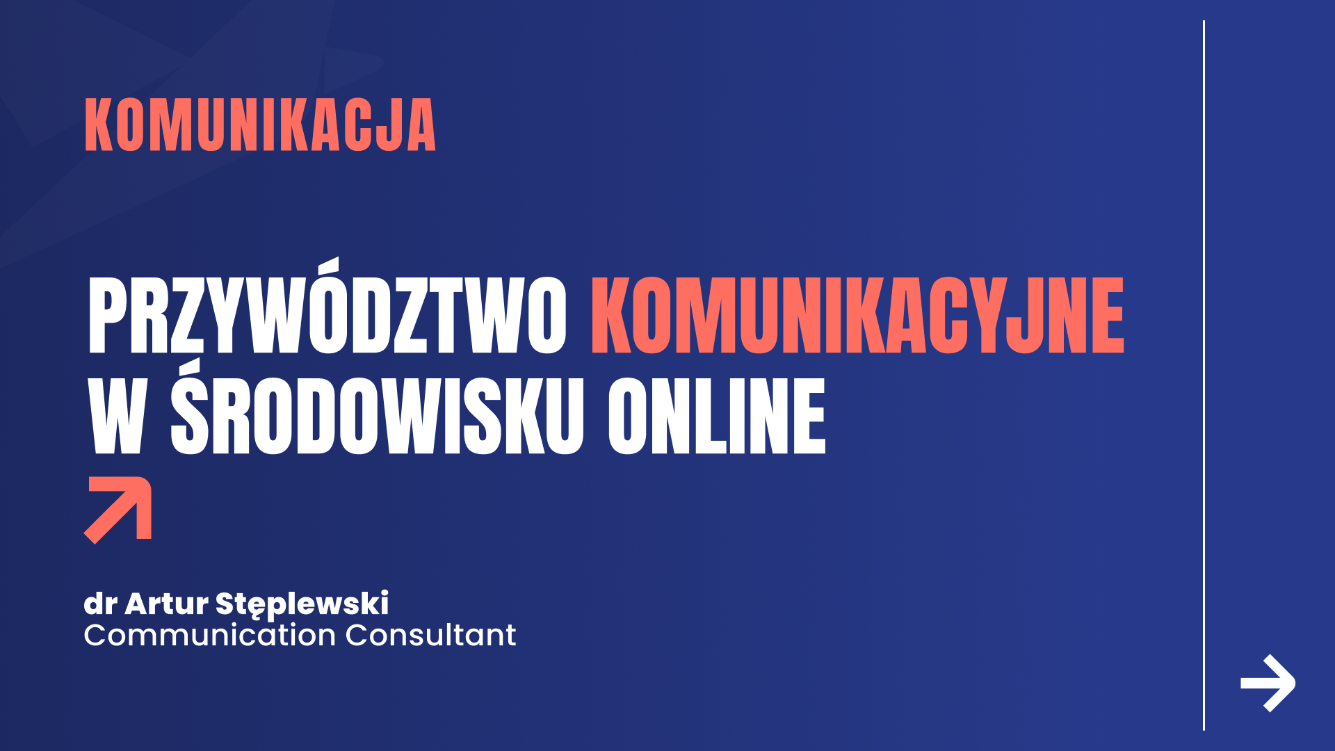 Przywództwo komunikacyjne w&nbsp;środowisku online