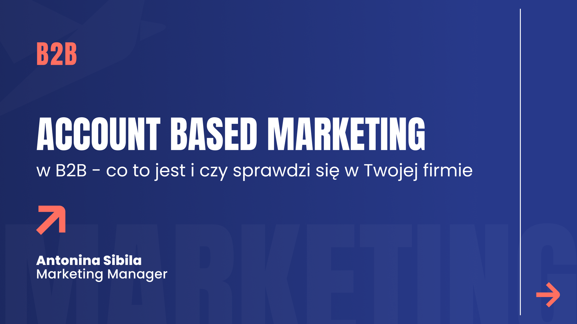 Account Based Marketing w B2B – co to jest i czy sprawdzi się w Twojej firmie