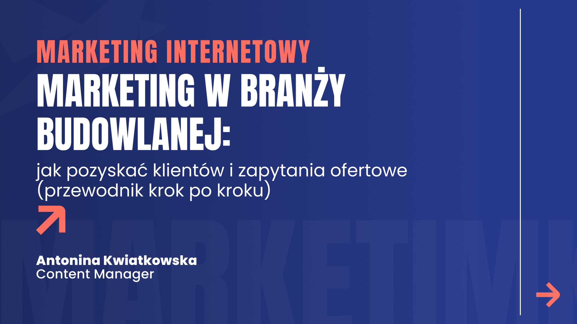 Marketing w&nbsp;branży budowlanej: jak pozyskać klientów i&nbsp;zapytania ofertowe (przewodnik krok po&nbsp;kroku)